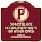 Signmission Do Not Block Doors Enter Ways or Other Cars Park in Designated Areas with No Parking, BU-1818-24184 A-DES-BU-1818-24184 - alternate 1